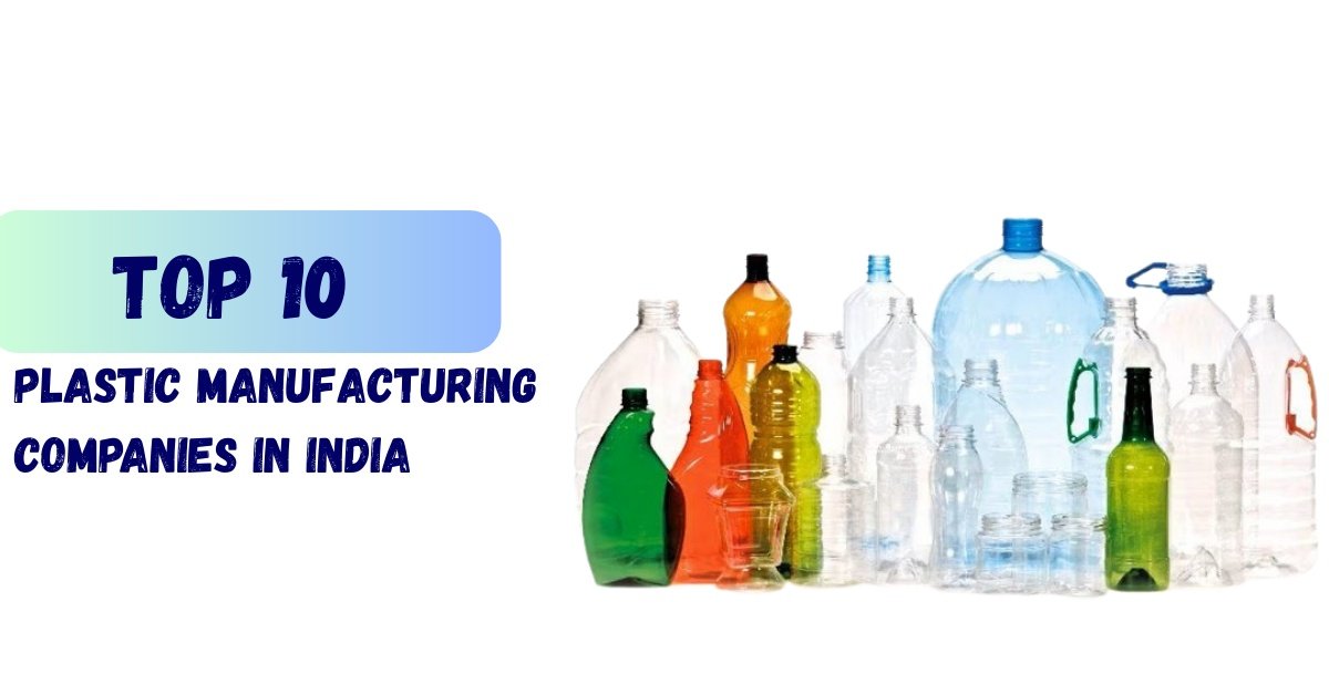 भारत की टॉप 10 प्लास्टिक कंपनी