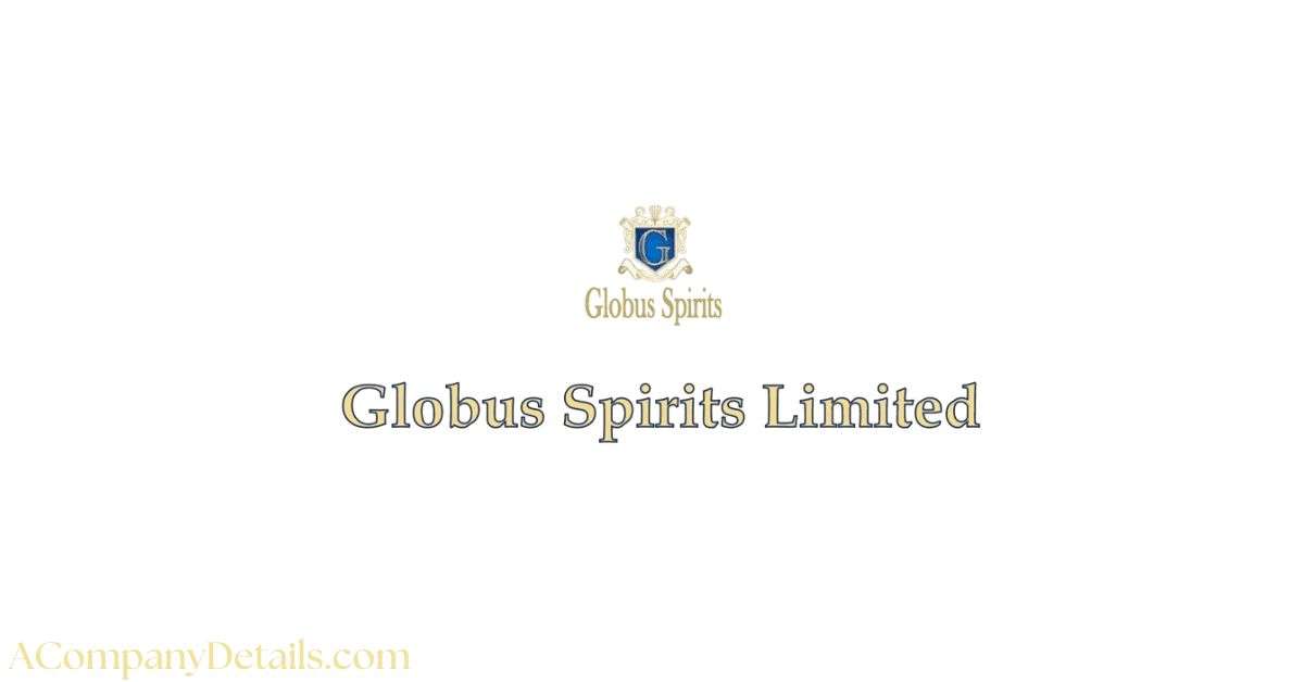 Globus Spirits company details in hindi